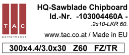 [10 300 44 60 A] HM-Sägeblatt  TAC 103004460A
