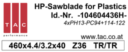 [10 460 44 36 H] HM-Sägeblatt  TAC 104604436H